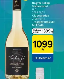 Tesco Ungvár Tokaji Szamorodni ajánlat