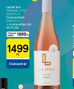 Tesco Lajvér bor ajánlat