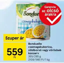 Tesco Bonduelle csemegekukorica, zöldborsó vagy vörösbab konzerv ajánlat