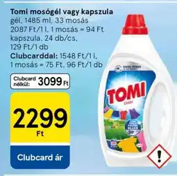 Tesco Tomi mosógél vagy kapszula ajánlat