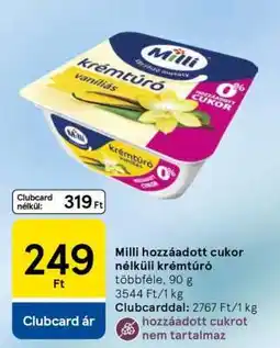 Tesco Milli hozzáadott cukor nélküli krémtúró ajánlat