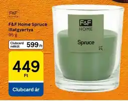 Tesco F&F Home Spruce illatgyertya ajánlat