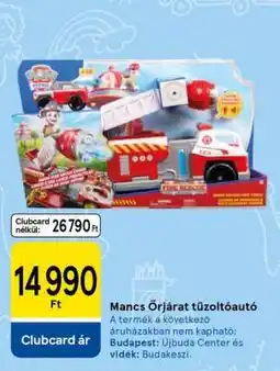 Tesco Mancs Őrjárat tűzoltóautó ajánlat