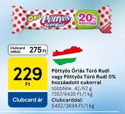 Tesco Pöttyös Óriás Túró Rudi vagy Pöttyös Túró Rudi 0% hozzáadott cukorral ajánlat