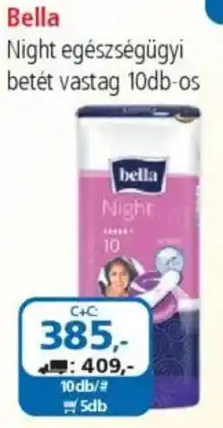 ÁRKLUB Bella Night egészségügyi betét vastag ajánlat
