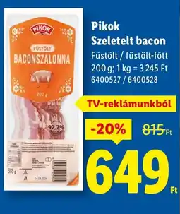 Lidl Pikok Szeletelt bacon ajánlat