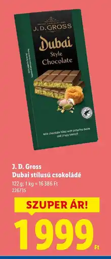 Lidl J. D. Gross Dubai stílusú csokoládé ajánlat