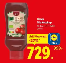 Lidl Kania Bio Ketchup ajánlat