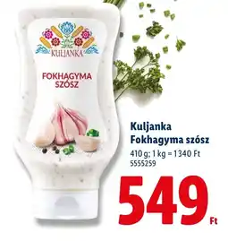 Lidl Kuljanka Fokhagyma szósz ajánlat