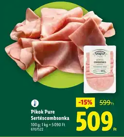 Lidl Pikok Pure Sertéscombsonka ajánlat
