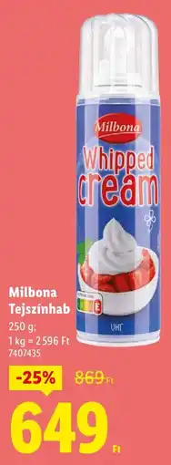 Lidl Milbona Tejszínhab ajánlat