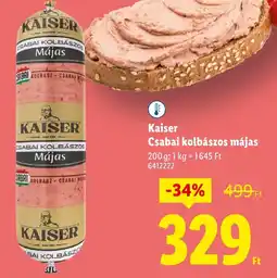 Lidl Kaiser Csabai kolbászos májas ajánlat