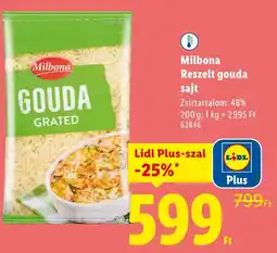 Lidl Milbona Reszelt gouda sajt ajánlat
