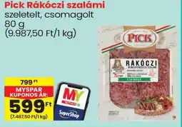 Spar Pick Rákóczi szalámi ajánlat