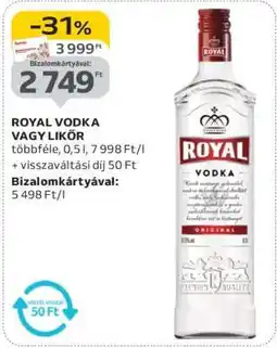 Auchan ROYAL VODKA VAGY LIKŐR ajánlat