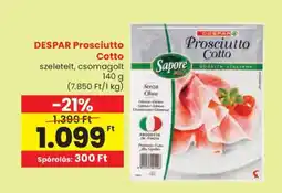 Spar DESPAR Prosciutto Cotto ajánlat