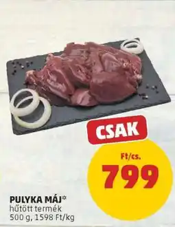 PENNY Pulyka máj ajánlat