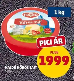 PENNY Hajdú Körös sajt ajánlat