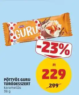 PENNY PÖTTYÖS Guru túródesszert ajánlat