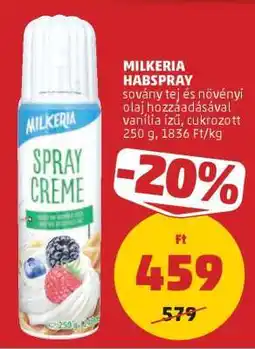 PENNY MILKERIA HABSPRAY ajánlat