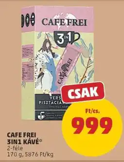 PENNY CAFE FREI 3IN1 KÁVÉ ajánlat