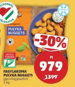 PENNY Fagylakoma Pulyka Nuggets ajánlat