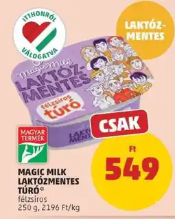 PENNY MAGIC MILK LAKTÓZMENTES TÚRÓ ajánlat