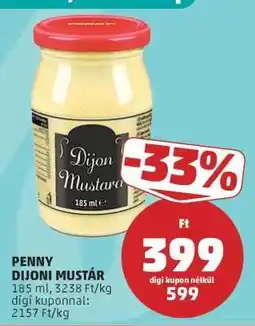 PENNY PENNY DIJONI MUSTÁR ajánlat