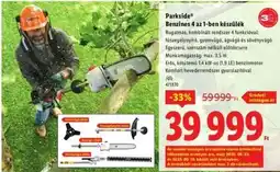 Lidl PARKSIDE Benzines 4 az 1-ben készülék ajánlat