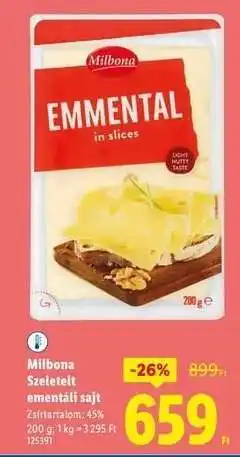 Lidl Milbona Szeletelt emmentáli sajt ajánlat