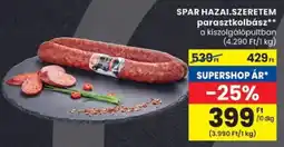 Spar SPAR HAZAI.SZERETEM parasztkolbász ajánlat