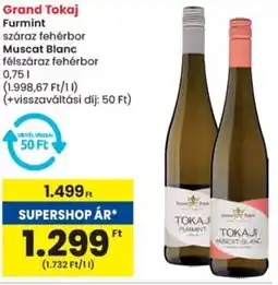 Spar Grand Tokaj Furmint, Muscat Blanc ajánlat