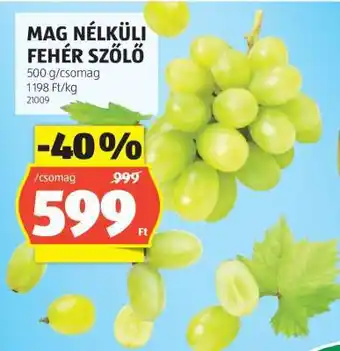 ALDI Mag nélküli fehér szőlő ajánlat