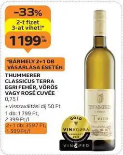 Auchan THUMMERER CLASSICUS TERRA EGRI FEHÉR, VÖRÖS VAGY ROSÉ CUVÉE ajánlat