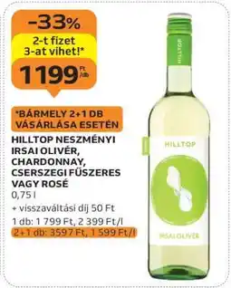 Auchan Hilltop Neszményi Irsai Olivér, Chardonnay, Cserszegi Fűszeres vagy Rosé ajánlat