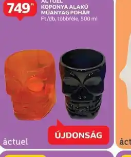 Auchan Actuel Koponya Alakú Műanyag Pohár ajánlat