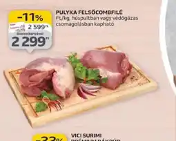 Auchan Pulyka felsőcombfilé ajánlat
