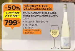 Auchan VARGA ARANYMETSZÉS FRISS SAUVIGNON BLANC ajánlat