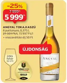 Auchan ANGYAL TOKAJI ASZÚ ajánlat