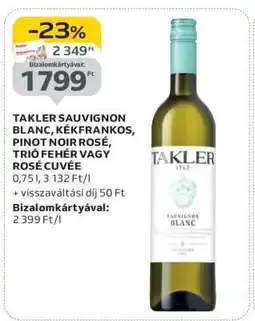 Auchan TAKLER SAUVIGNON BLANC, KÉKFRANKOS, PINOT NOIR ROSÉ, TRIÓ FEHÉR VAGY ROSÉ CUVÉE ajánlat