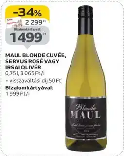 Auchan MAUL BLONDE CUVÉE, SERVUS ROSÉ VAGY IRSAI OLIVÉR ajánlat