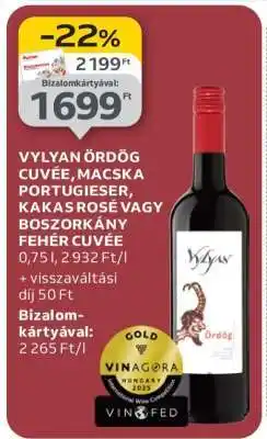 Auchan Vylyan Ördög Cuvée, Macska Portugieser, Kakas Rosé vagy Boszorkány Fehér Cuvée ajánlat
