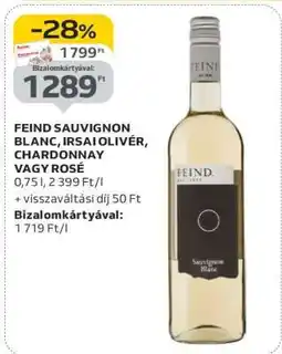 Auchan FEIND SAUVIGNON BLANC, IRSAI OLIVÉR, CHARDONNAY VAGY ROSÉ ajánlat