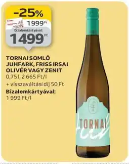 Auchan TORNAI SOMLÓ JUHFARK, FRISS IRSAI OLIVÉR VAGY ZENIT ajánlat