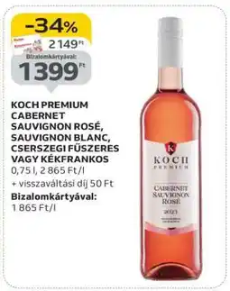 Auchan KOCH PREMIUM CABERNET SAUVIGNON ROSÉ, SAUVIGNON BLANC, CSERSZEGI FŰSZERES VAGY KÉKFRANKOS ajánlat