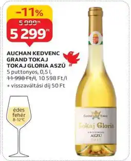 Auchan AUCHAN KEDVENC GRAND TOKAJ TOKAJ GLORIA ASZÚ ajánlat
