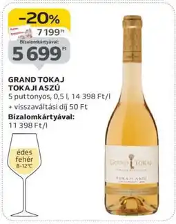 Auchan Grand Tokaj Tokaji Aszú ajánlat
