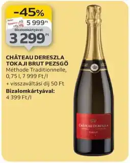 Auchan CHATEAU DERESZLA Tokaji Brut Pezsgő ajánlat