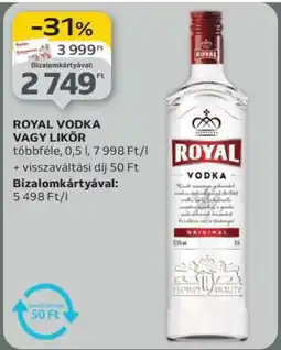 Auchan ROYAL VODKA VAGY LIKŐR ajánlat
