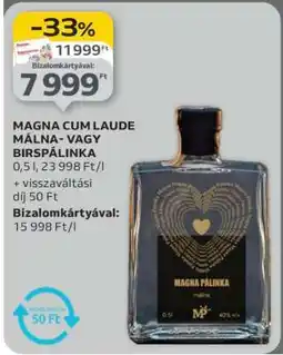 Auchan MAGNA CUM LAUDE MÁLNA- VAGY BIRSPÁLINKA ajánlat